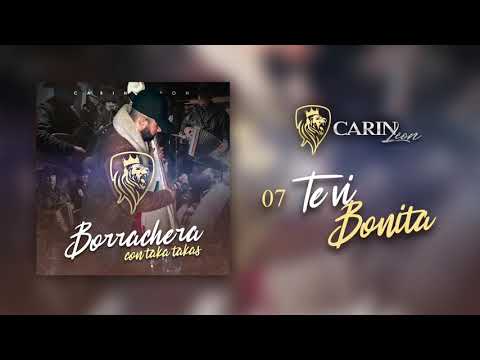 07 - Carin Leon - Te Vi Bonita