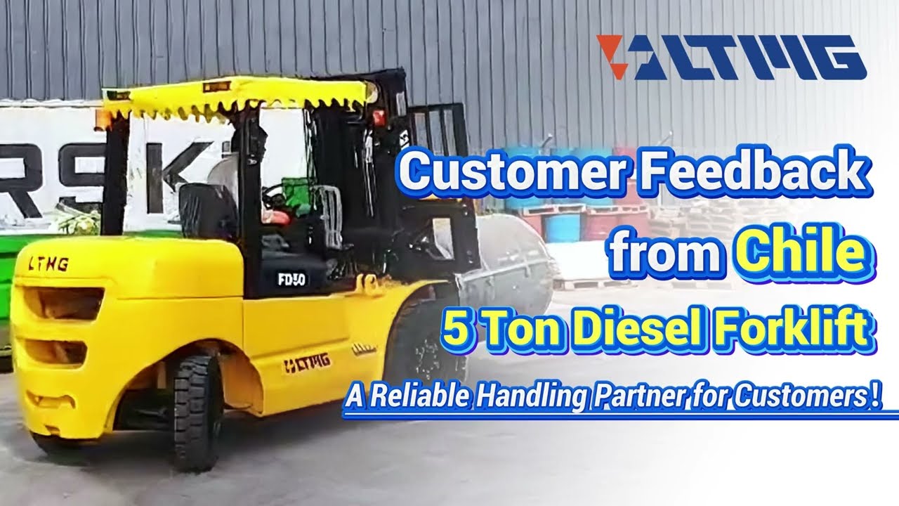 📢 Customer Feedback from Chile 🇨🇱|5 Ton Diesel Forklift#ltmg #forklift