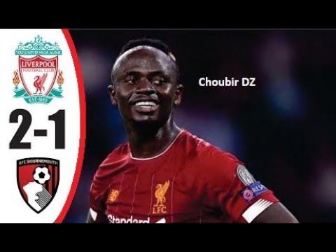 リバプール対ボーンマス 2-1 プレミアリーグ 07/03/2020 (Liverpool Vs Bournemouth 2-1 Premier League 07/03/2020)