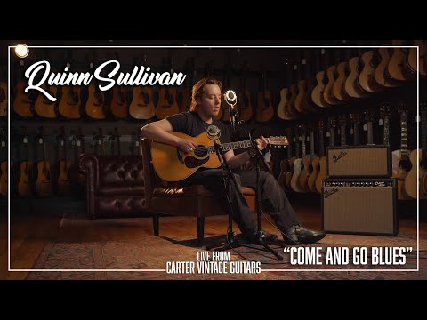 Quinn Sullivan performs "Come & Go Blues" | Live from Carter Vintage Guitars | Nashville, TN