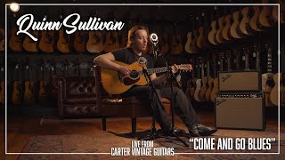 Video thumbnail for Quinn Sullivan performs "Come & Go Blues" | Live from Carter Vintage Guitars | Nashville, TN by Carter Vintage Guitars