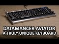 Datamancer Aviator Keyboard - A Truly Unique ...