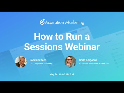 How to Run a Sessions Webinar