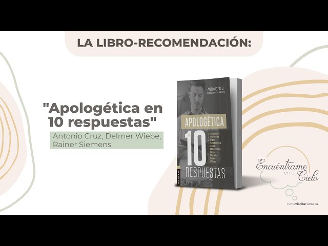 Vídeo relacionado con apologética En Diez Respuestas (TEOLOGIA)