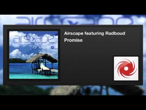 Airscape featuring Radboud - Promise