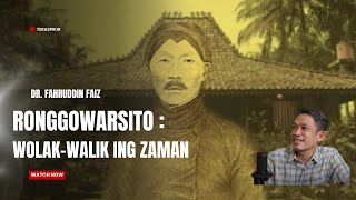 Download lagu Filsafat Ronggowarsito | Wolak Walik ing Jaman | Dr. Fahruddin Faiz mp3