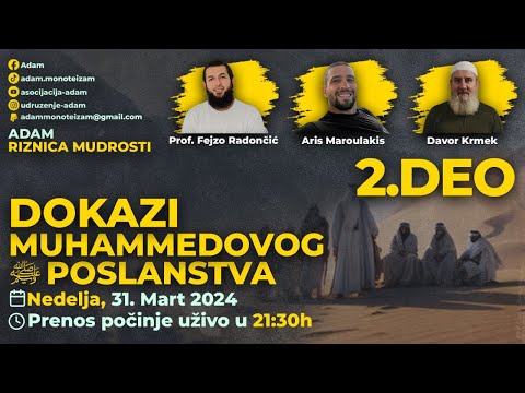 Dokazi Muhammedovog ﷺ poslanstva, 2 deo