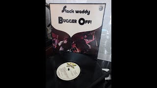 Stack Waddy "Bugger Off!" 1972 vinyl