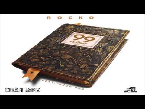 Rocko Featuring Jazze Pha - 99 Ways [Clean / Radio Edit]