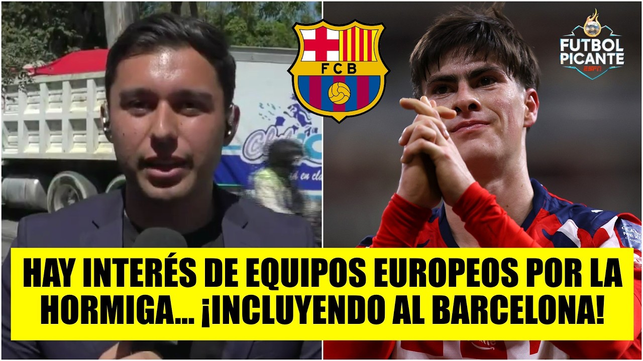 BARCELONA preguntó por la Hormiga González. El de Chivas RECHAZA oferta MILLONARIA | Futbol Picante