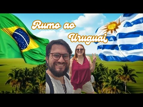 SAIMOS DE RIO GRANDE (RS) RUMO AO URUGUAI - FRONTEIRA ENTRE CHUI - CHUY | Vlog #1