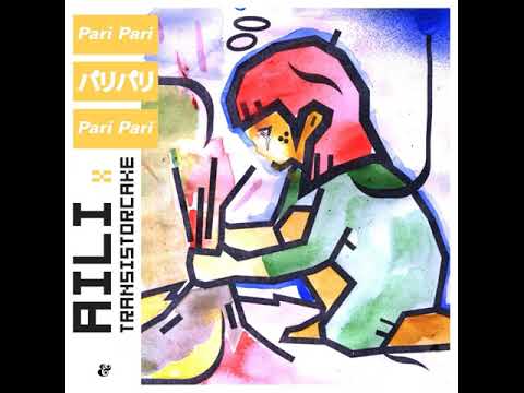 Aili x Transistorcake - Pari Pari (Shubostar Remix - Edit)