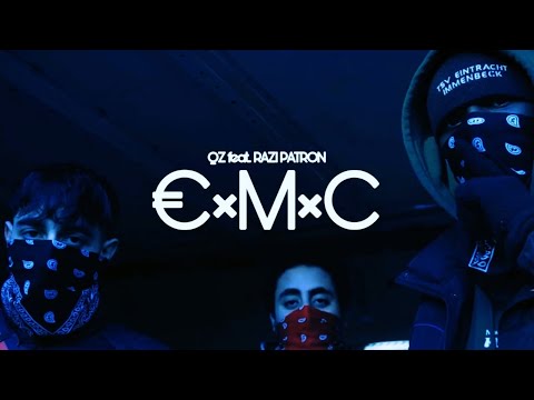 QZ - EMC FT RAZI PATRON (OFFICIAL VIDEO)