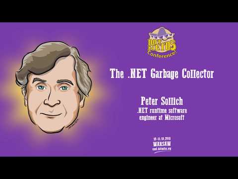 Peter Sollich - The .NET Garbage Collector - Dotnetos Conference 2019