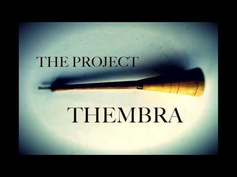 Project Thembra Produced by Vishal Rajiyung