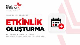 MTKB ETKİNLİK OLUŞTURMA NASIL YAPILIR?