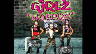 Omg Girlz - Haterz (AUDIO)