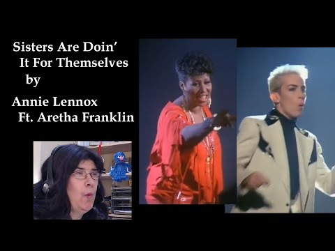 Sisters Are Doin’ It For Themselves | Annie Lennox & Aretha Franklin | Music Reaction Video