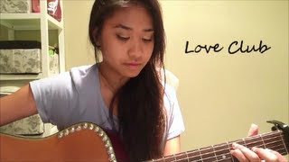 Love Club - Lorde (Cover)