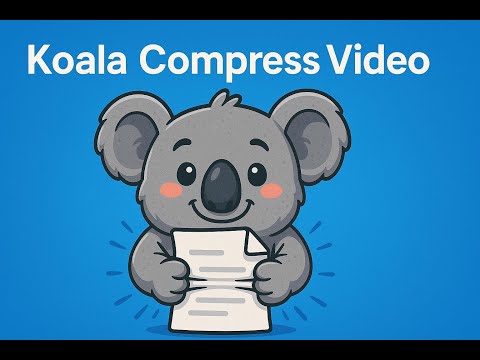 Koala Compress Video