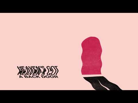 Video thumbnail for Heaven’s Got A Back Door