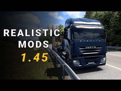 TOP BEST REALISTIC MODS DRIVE FOR ETS2 1.45 | EURO TRUCK SIMULATOR 2 MODS 2022