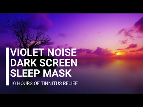 Violet Noise Dark Screen Sleep Mask - 10 Hours of Tinnitus Relief for Sleep