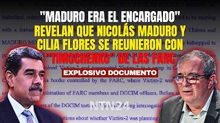 EL MÁXIMO CABECILLA DE LAS FARC: Documento reveló que Maduro y Cilia SE REUNIERON CON "TIMOCHENKO"