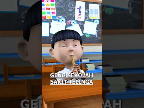 GENG SEKOLAH SAKIT TELINGA