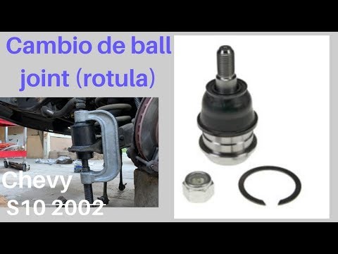 COMO CAMBIAR BALL JOINT (ROTULA) DE CHEVY S10 2002