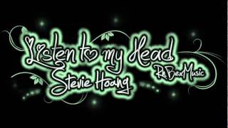 Stevie Hoang - Listen to my head ( Spanish / Español ) June 2011