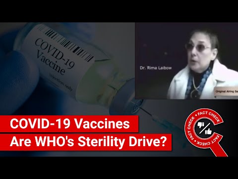 FACT CHECK: 2009 Video Confirms COVID-19 Vaccines Are WHO's Secret Sterility Drive?