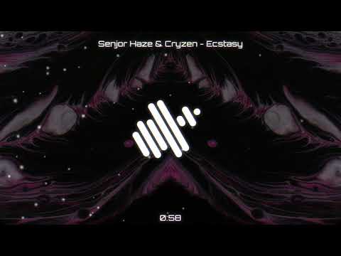 Senjor Haze & Cryzen - Ecstasy