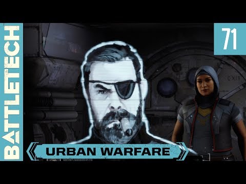 BattleTech "Urban Warfare" - Episode 71 - Flashpoint: Bourbon and Battlemechs