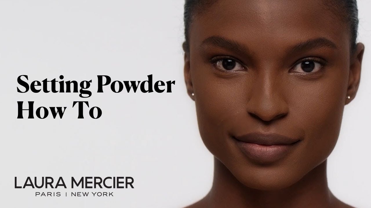 How to Apply Translucent Loose Setting Powder | Laura Mercier