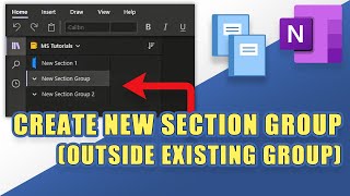OneNote - Create a New Section Group OUTSIDE of an Existing Section Gr