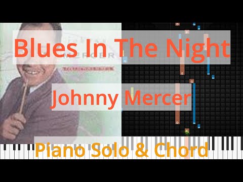 Blues in the Night - Johnny Mercer