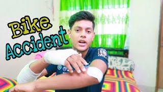 MY BIKE ACCIDENT !!!