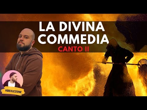 Dante - DIVINA COMMEDIA - Canto 2 INFERNO (riassunto e spiegazione)