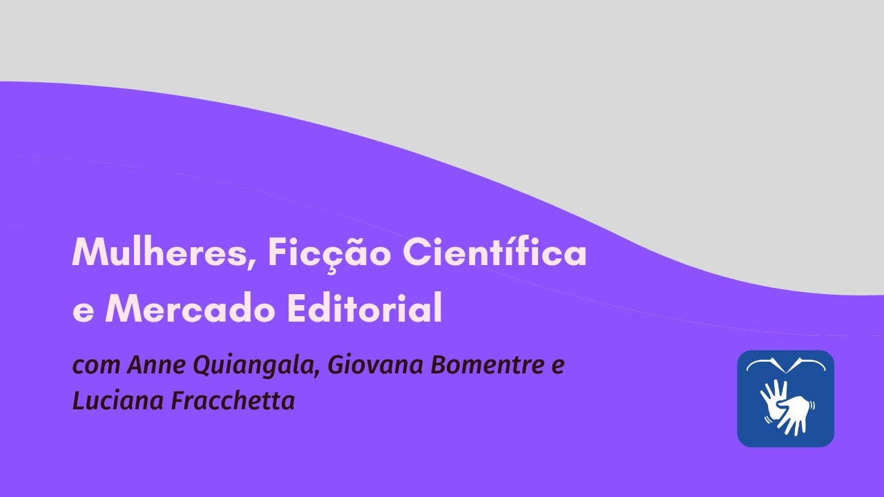 Mulheres, Ficção Científica e Mercado Editorial | TAG Livros