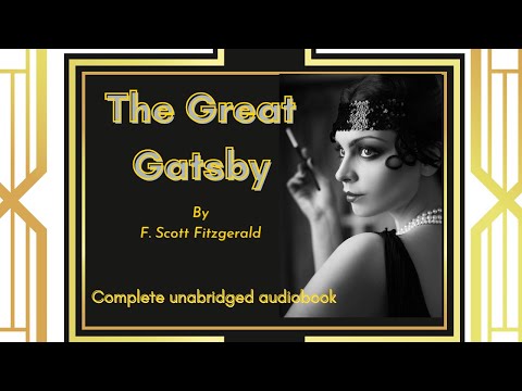 , title : 'The Great Gatsby, by F. Scott Fitzgerald: complete unabridged audiobook'