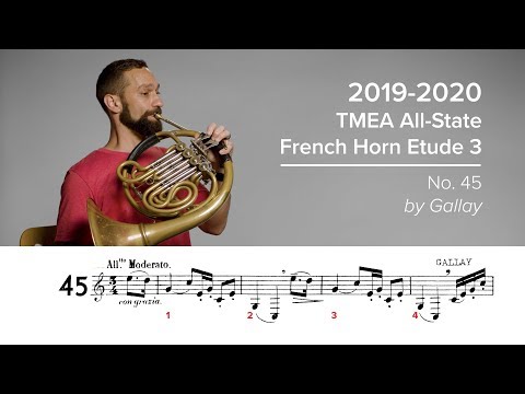 2019-2020 TMEA All-State French Horn Etude #3 - No. 45 by Gallay