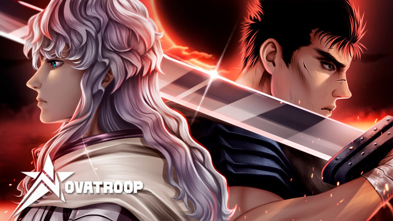 A Lâmina e o Falcão | Novatroop | Griffith e Guts (Berserk) Feat. @Fireezin