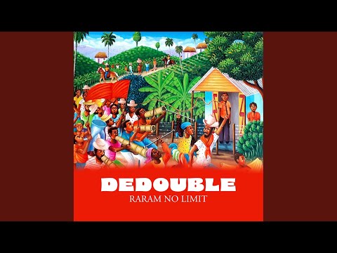 Dedouble (Raram no limit)