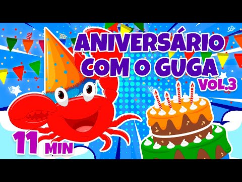 Aniversário com o Guga Vol. 4 - Giramille 11 min | Desenho Animado Musical