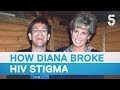 How Diana Helped Change The World S Attitude To HIV