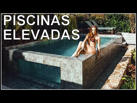TOP 100 PISCINAS ELEVADAS