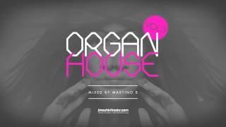 Download lagu Martino B ● Organ House v003 (August 2015) mp3 Download lagu Martino B ● Organ House v003 (August 2015) mp3