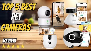 Top 5 Best Pet Cameras for Dogs & Cats 2026 | Smart, Treat-T