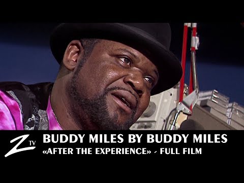 Buddy Miles by Buddy Miles "After the Experience" - FULL FILM